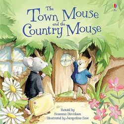 The Town Mouse and the Country Mouse (Picture Books): 1