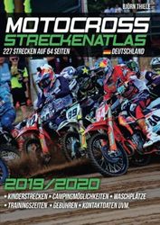 MX Streckenatlas Deutschland 2019/2020: Der aktuelle Streckenführer für MX & Endurostrecken in Deutschland