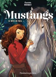 Mustangs: Le rêve de Nell (1)