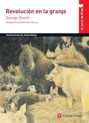 Revolucion EN LA GRANJA (CUCAÑA) (Colección Cucaña)