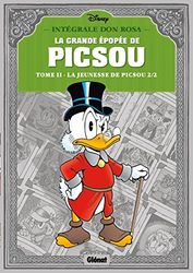 La Grande épopée de Picsou - Tome 02: La Jeunesse de Picsou - 2/2