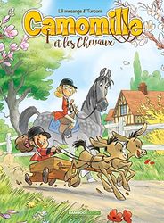 Camomille et les chevaux - tome 02: Sacré Pompon