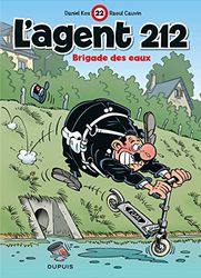 L'agent 212, tome 22 : Brigade des eaux