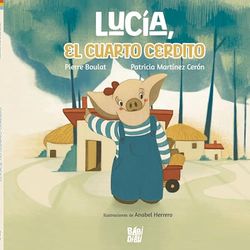 Lucia, Il Quarto Piggy (CLASI CHE SIES)