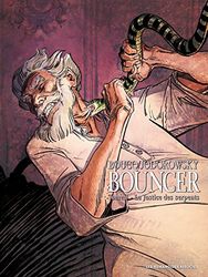 Bouncer T03: La justice des Serpents