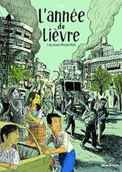 L'année du lièvre: Au revoir Phnom Penh (1)