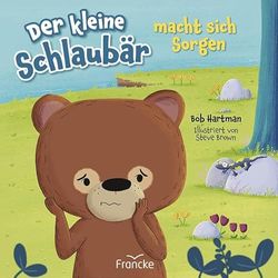 Der kleine Schlaubär macht sich Sorgen