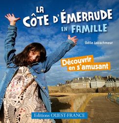 La Côte d' Emeraude en Famille