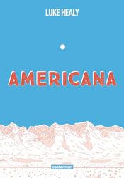 Americana: (ou comment j'ai renoncé à mon rêve américain)-OP Roman graphique