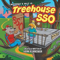 Tree House SSO: A Mutzphey and Milo Adventure