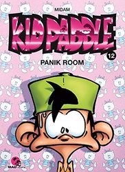 Kid Paddle - Tome 12: Panik room