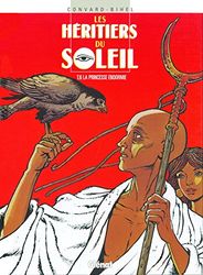 Les Héritiers du soleil - Tome 06: La Princesse endormie