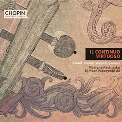 Il Continuo Virtuoso-Corelli, Vivaldi, Visconti & Veracini [Import]