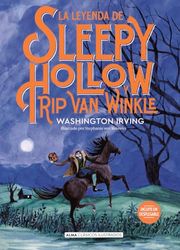 La leyenda de Sleepy Hollow y Rip van Winkle