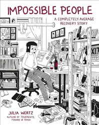 Impossible People: A Completely Average Recovery Story
