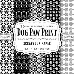 Dog Paw Print Scrapbook Paper: 20 Double Sided Decorative Craft Paper Sheets | Ideal for Origami, Mixed Media Art, DIY Projects, Journaling, & More | 8.5" x 8.5"