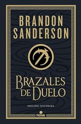 Brazales de Duelo (edición ilustrada) (Wax & Wayne: edición ilustrada 3)