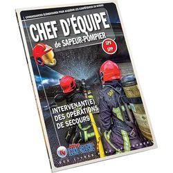 Chef d'équipe de sapeur-pompier SPV-SPP: Intervenant(e) des opérations de secours