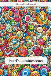 Pearl's Luminescence