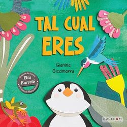 Tal cual eres: 13 (Álbum Ilustrado)