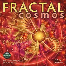 Fractal Cosmos 2024 Calendar: The Mathematical Art of Alice Kelley
