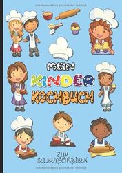 Mein KINDER KOCHBUCH zum Selberschreiben: HELLBLAU. Lieblingsrezepte ins leere Kochbuch selbst schreiben. 120 Rezeptvorlagen mit Register. A4
