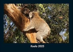 Koala 2025 Fotokalender DIN A4: Monatskalender mit Bild-Motiven von Haustieren, Bauernhof, wilden Tieren und Raubtieren