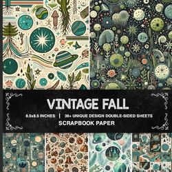 Vintage Fall Universe Scrapbook Paper: Elegant Fall-Inspired Designs For Scrapbooking, Paper Arts, Decoupage and DIY