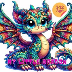 My Little Dragon: Coloring book