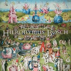 The Weird Art of Hieronymus Bosch Wall Calendar 2024 (Art Calendar): Original Flame Tree Publishing-Kalender [Kalender]