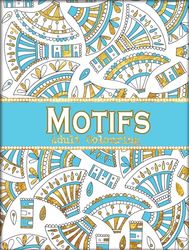 Motifs Adult Colouring Book - Relax and Create