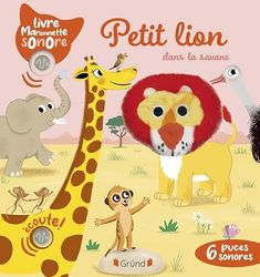 Petit lion dans la savane – Livre marionnette sonore avec 6 puces – À partir de 1 an