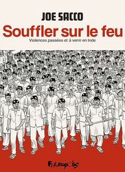Souffler sur le feu: Violences passées et à venir en Inde