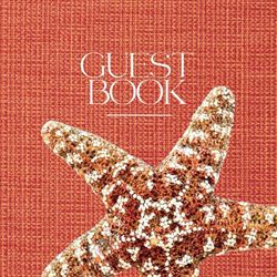 Guest Book for Vacation Home —Starfish Edition: Designer Vacation Rental Guest Book with Prompts for Recommendations—Airbnb, Bed & Breakfast, Beach House, Guest House—(8.5” x 8.5”) 100 Guest Entries