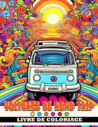 Livre de coloriage Voitures de road trip: A Fun Coloring Journey for Young Explorers - RVs, Campers, and Buses Galore!