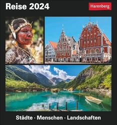 Reise Tagesabreißkalender 2024. Kalender für jeden Tag mit faszinierenden Bildern fremder Kulturen, rätselhaften Bräuchen und beeindruckenden Orten ... - Städte, Menschen, Landschaften