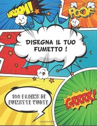 Disegna il tuo fumetto. 100 pagine di fumetti vuoti: Crea e disegna i tuoi fumetti . Pagine di fumetti vuoti per comics, manga e qualsiasi altri personaggi. Per bambini e adulti.