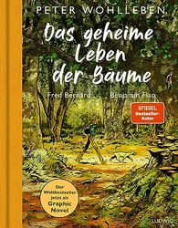 Das geheime Leben der Bäume: Der Weltbesteller jetzt als Graphic Novel