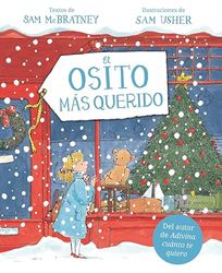 El osito más querido (NE) (INFANTIL / JUVENIL)