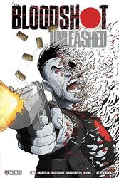 Bloodshot Unleashed