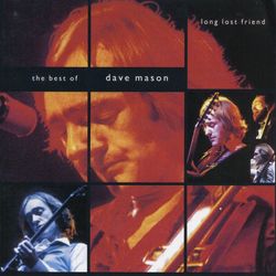 Mason Dave: Long lost friend/Best of... 1973-80 (CD)