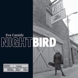 Cassidy Eva: Nightbird - Live 1996 (2 CD + DVD)