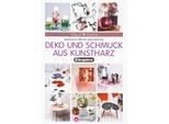 Buch "Deko und Schmuck aus Kunstharz"