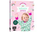 Buch "Nähen super easy – Kleidung für Babys und Kids"