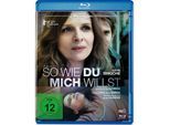 So wie du mich willst (Blu-ray)