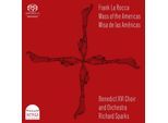 Mass Of The Americas/Misa De Las Américas - Richard Sparks, Benedict XVI Choir and Orchestra. (Superaudio CD)