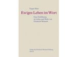 Ewiges Leben im Wort - Eugen Baer, Kartoniert (TB)