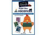 Je suis en / Je suis en maternelle - Super bloc des vacances - Chez les petits, Kartoniert (TB)