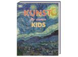 Kunst für clevere Kids / Wissen für clevere Kids Bd.14 - Susie Hodge, David Taylor, Gebunden