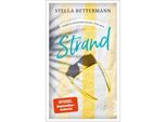 Gebrauchsanweisung für den Strand - Stella Bettermann, Taschenbuch